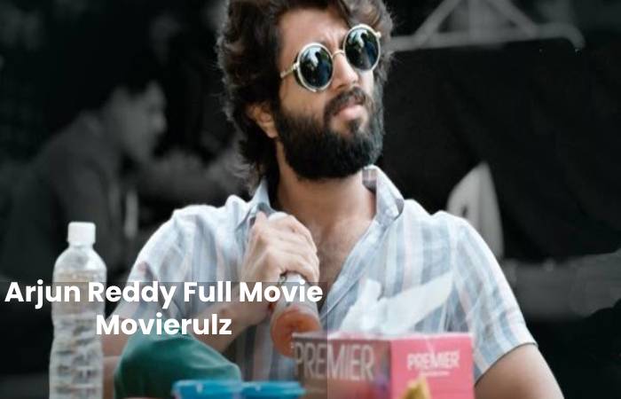 Arjun Reddy Full Movie Movierulz