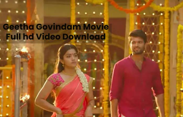 Geetha Govindam Movie Full hd Video Download