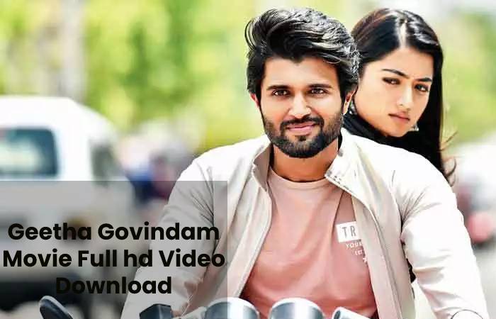 Geetha Govindam Movie Full hd Video Download