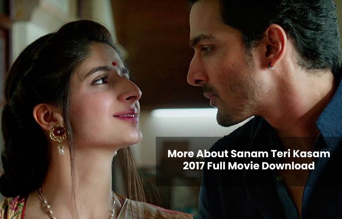 Sanam Teri Kasam 2017 Full Movie Download