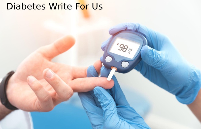 Diabetes Write For Us